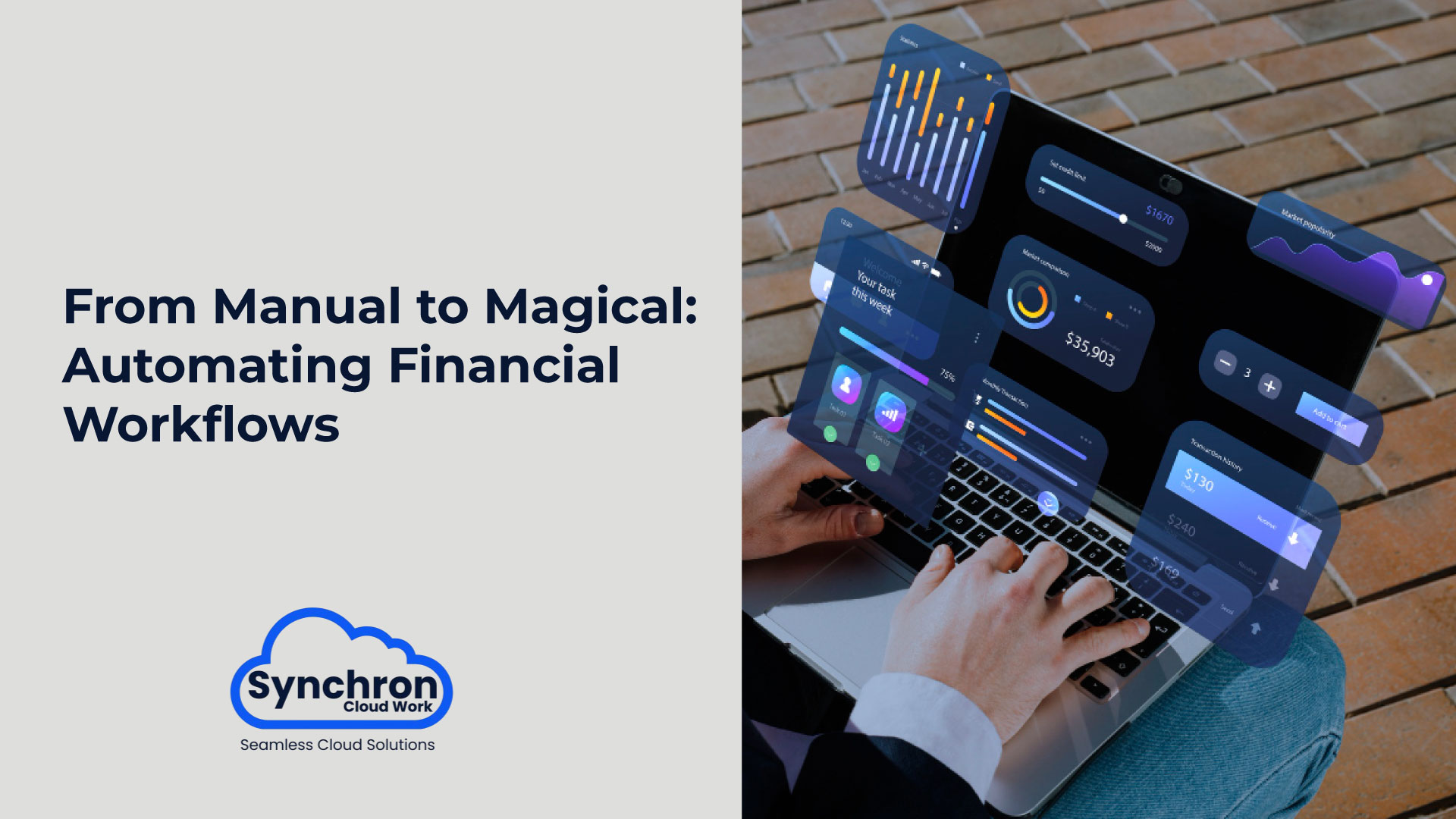 From Manual to Magical: Automating Financial Workflows