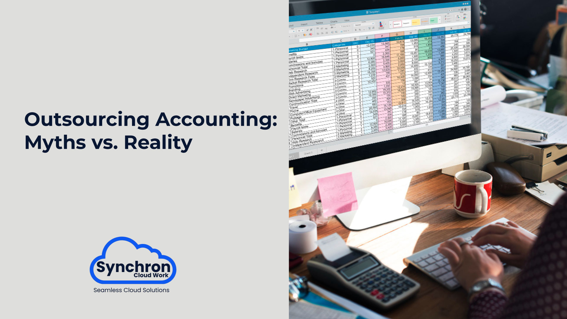 Outsourcing Accounting: Myths vs. Reality